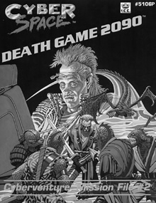 Death game 2090 adventure module for Cyberspace RPG cover