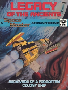 Legacy of the ancients adventure module for Spacemaster cover